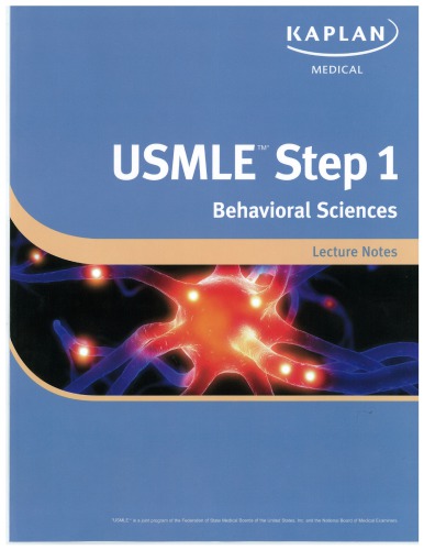 USMLE® step 1 : behavioral lecture notes