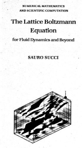 The Lattice Boltzmann Equation for Fluid Dynamics and Beyond