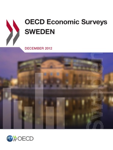 OECD Economic Surveys: Sweden 2012