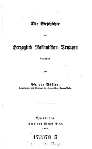 Die Geschichte der Herzoglich Nassauischen Truppen
