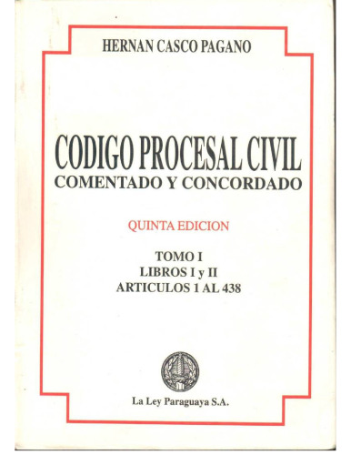 Código Procesal Civl Comentado y Concordado