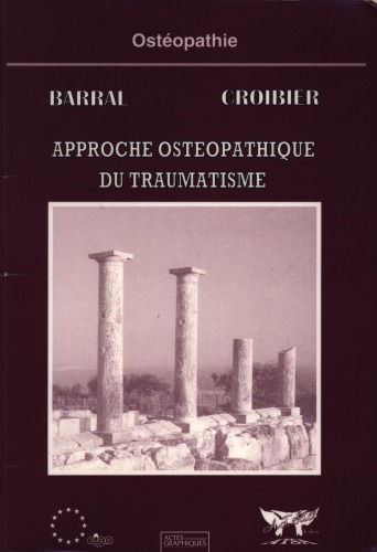 Approche osteopathique du traumatisme