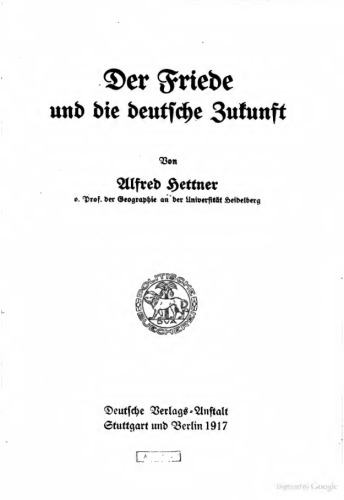 Der Friede und die deutsche Zukunft