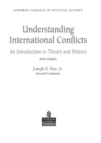 Understanding International Conflicts: an Introduction to Theory and History
