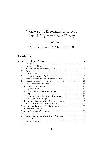 Course 311: Michaelmas Term 2001. Topics in Group Theory