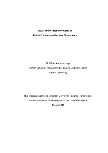 Visual and written discourses of British commemorative war monuments.