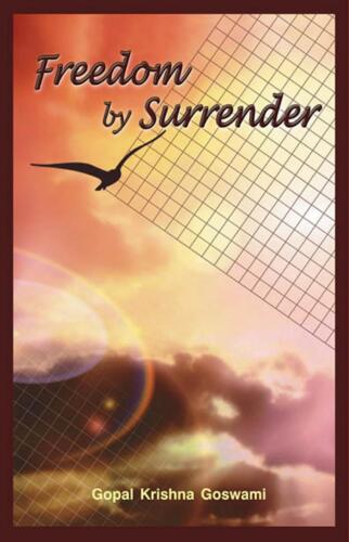 Freedom by surrender