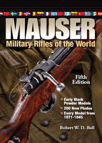Mauser Military Rifles of the World