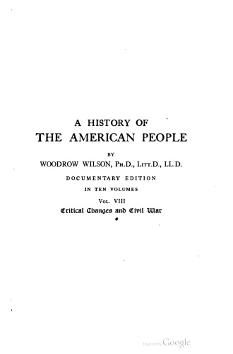 A history of the American people. In ten volumes