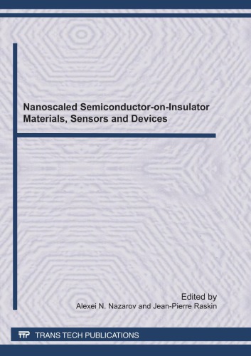 Nanoscaled Semiconductor-on-Insulator Materials, Sensors and Devices