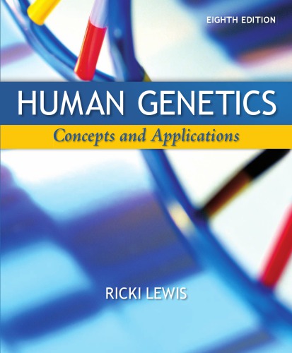 Human Genetics - Concepts and Applns
