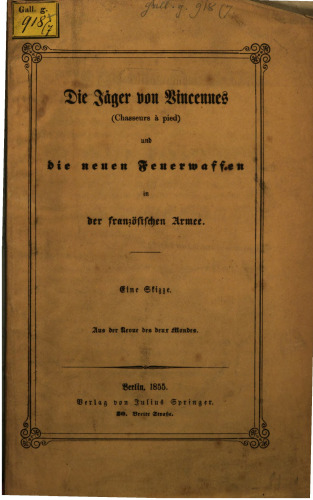 Die Jäger von Vincennes (chasseurs à pied) und die neuen Feuerwaffen : Eine Skizze