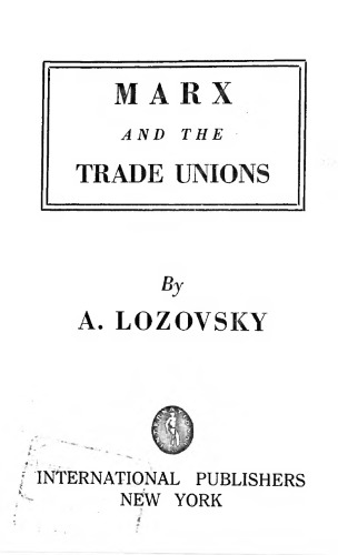 Marx and the Trade Unions