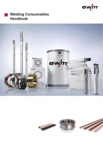 EWM Welding Consumables Handbook