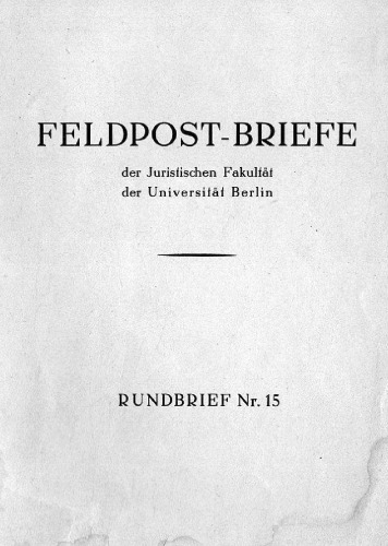 Feldpost-Briefe der Juristischen Fakultät der Universität Berlin