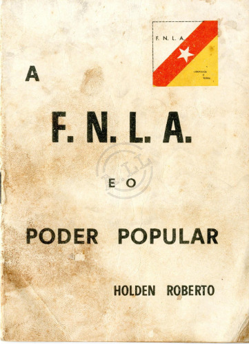 A F. N. L. A. e o Poder Popular