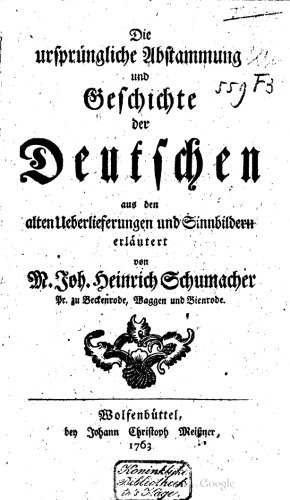 Die Ursprüngliche Abstammung Und Geschichte Der Deutschen