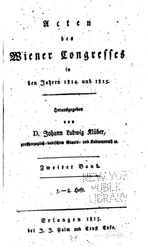 Acten [Akten] des Wiener Congresses [Kongresses] in den Jahren1814 und 1815