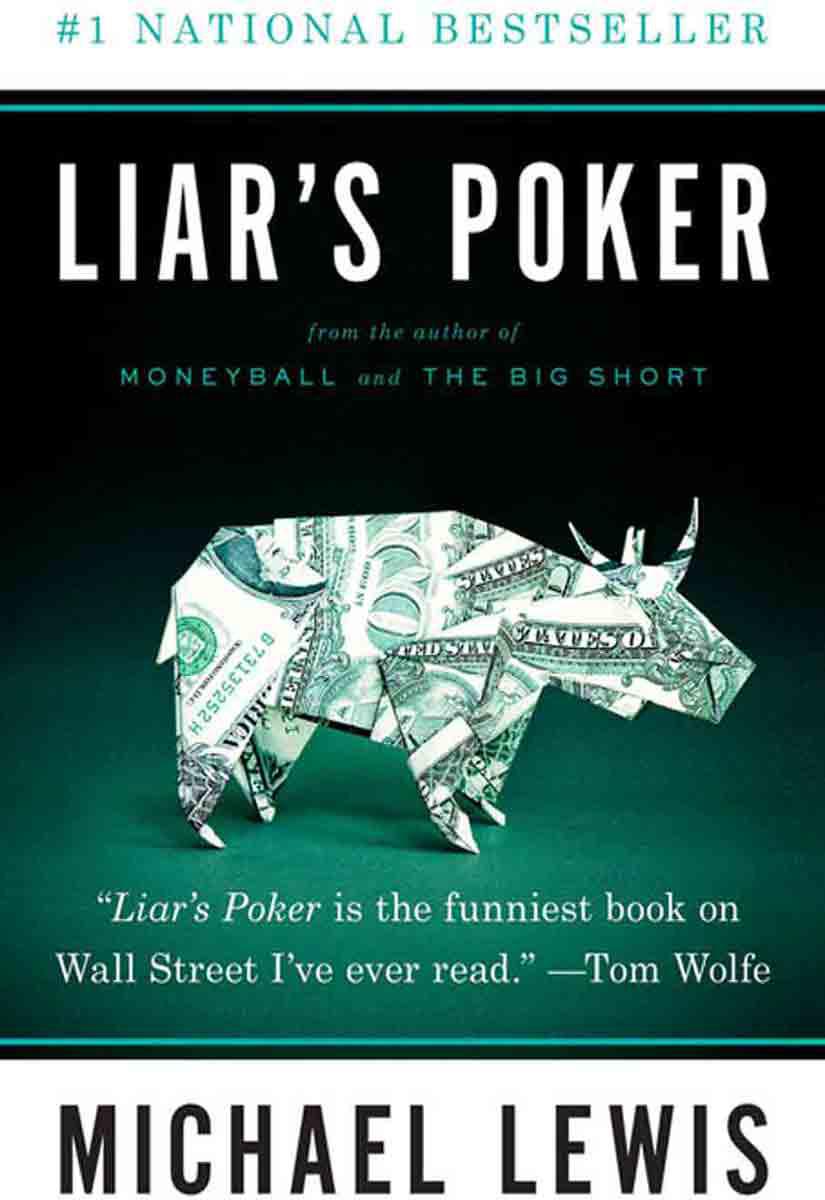 Liar’s Poker: Rising Through the Wreckage on Wall Street