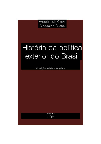 História da Política Exterior do Brasil
