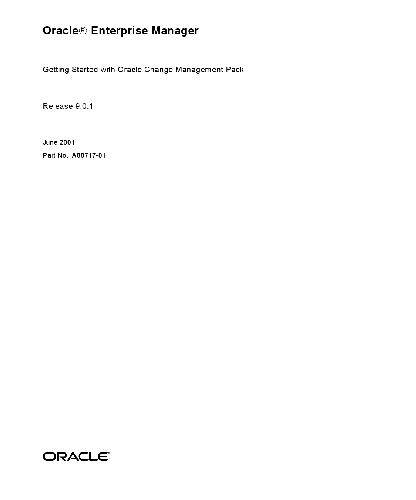 Oracle Enterprise Manager. Getting Started with Oracle Change Management Pack