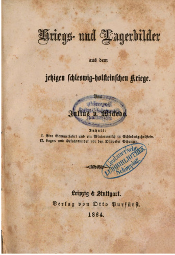 Kriegs- und Lagerbilder aus dem jetzigen schleswig-holsteinischen Kriege