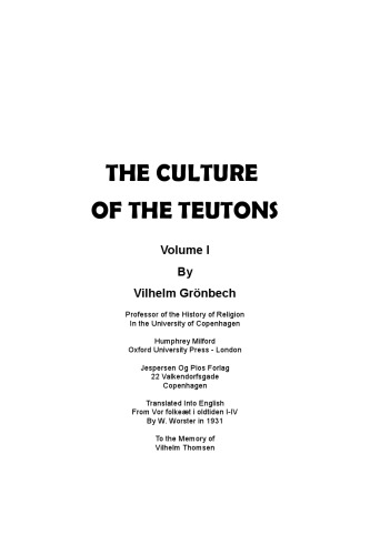 THE CULTURE OF THE TEUTONS Volume 1
