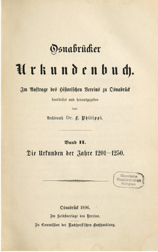 Die Urkunden der Jahre 1201 - 1250