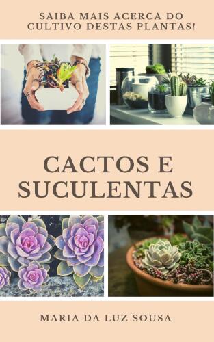 Cactos e Suculentas