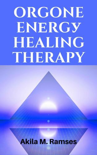 Orgone Energy Healing Therapy 
 B01MZB586W