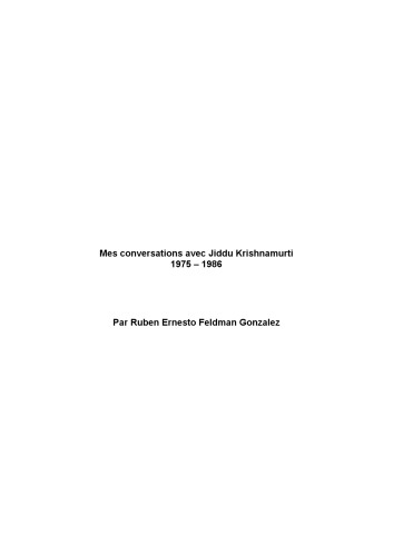 Mes conversations avec Jiddu Krishnamurti 1975-1986