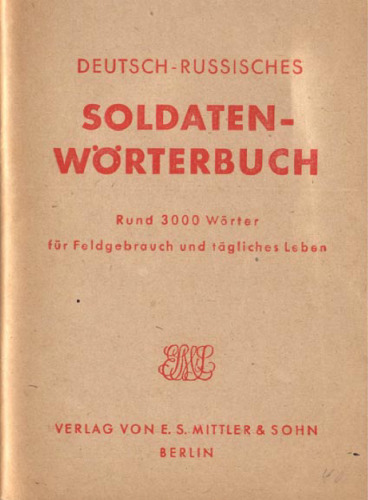 Deutsch-russisches Soldatenwörterbuch