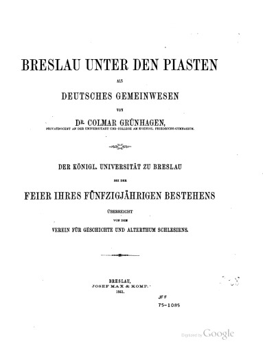 Breslau unter den Piasten als deutsches Gemeinwesen