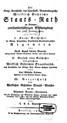 Der Königlich-Preußische und Churfürstlich-Brandenburgische Wirkliche Geheime Staats-Rath an Seinem zweyhundertjährigen Stiftungstage