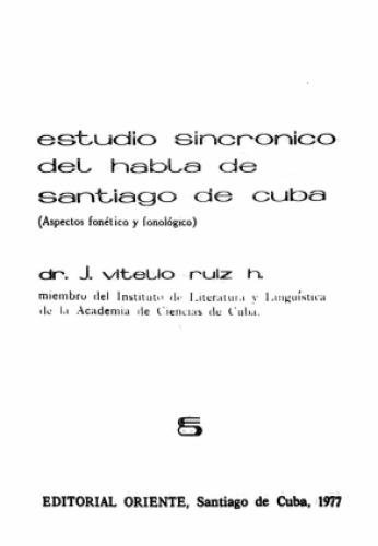 Estudio sincrónico del habla de Santiago de Cuba