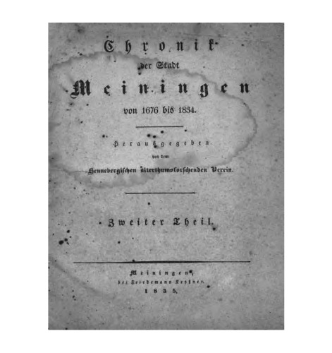 Chronik der Stadt Meiningenvon 1676 bis 1834