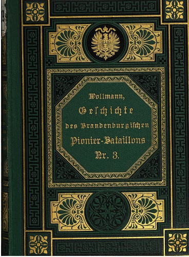 Geschichte des Brandenburgischen Pionier-Bataillons Nr. 3