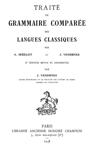 Traité de grammaire comparée des langues classiques