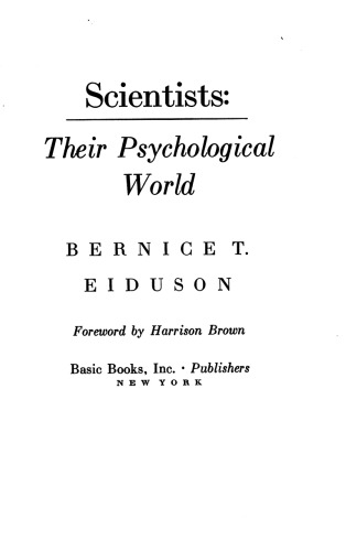 Scientists: Their Psychological World
