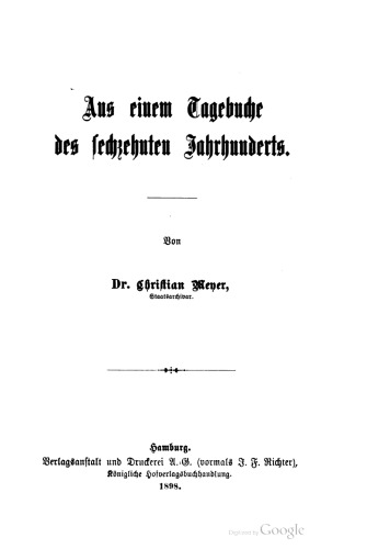 Aus einem Tagebuche des sechzehnten Jahrhunderts