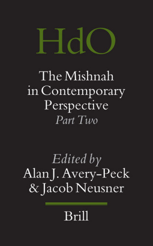 The Mishnah in Contemporary Perspective