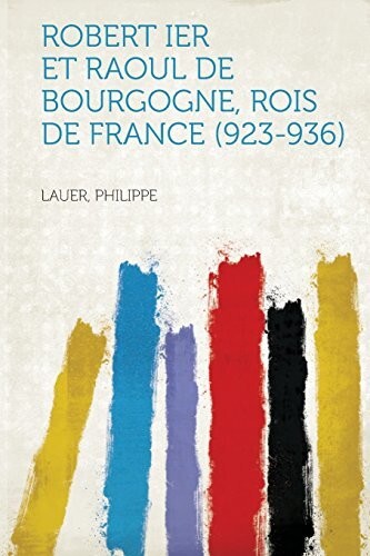 Robert Ier et Raoul de Bourgogne