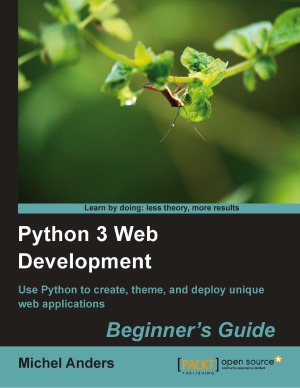 Python 3 Web Development. Beginner's Guide