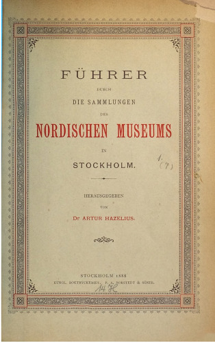 Führer durch die Sammlungen des Nodischen Museums in Stockholm