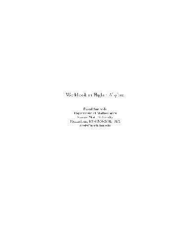 A workbook in higher algebra