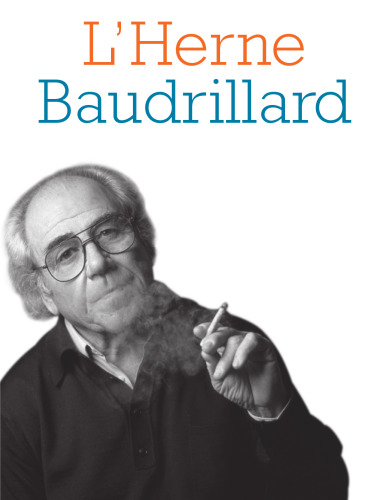 Cahier de L'Herne n° 84: Baudrillard