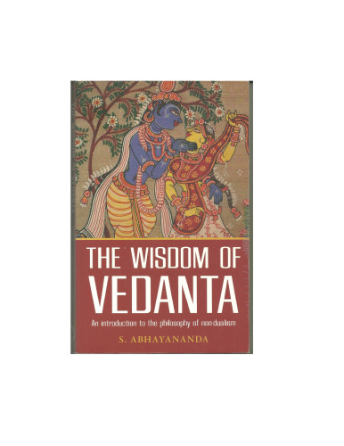 The wisdom of Vedanta