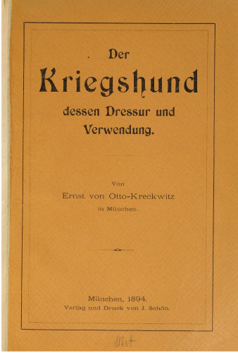 Der Kriegshund, dessen Dressur und Verwendung