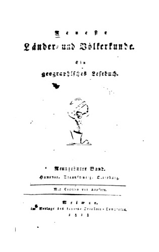Neueste Länder- und Völkerkunde; ein geographisches Lesebuch