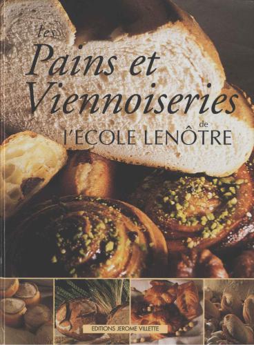 Les Pains et Viennoiseries de l'École Lenôtre